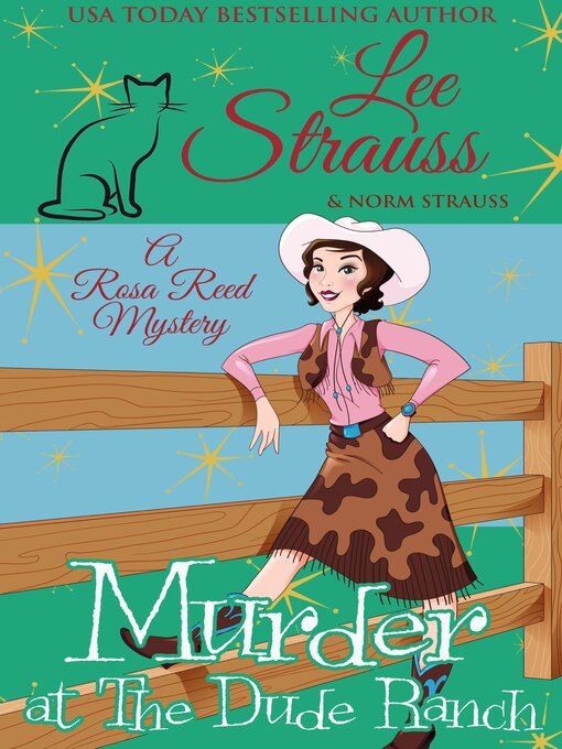Title details for Murder at the Dude Ranch by Lee Strauss - Available